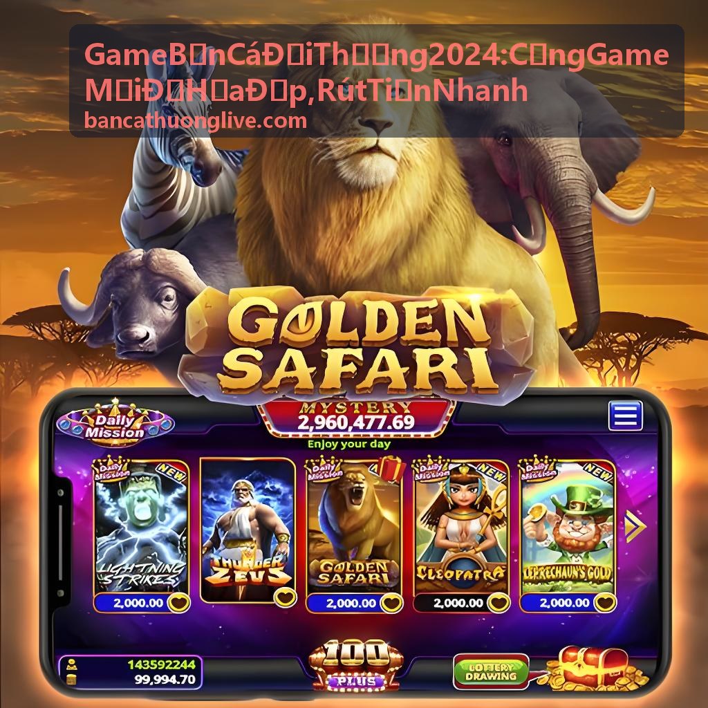 Game Bắn Cá Đổi Thưởng 2024 phòng săn cá vàng với tỷ lệ thưởng cao